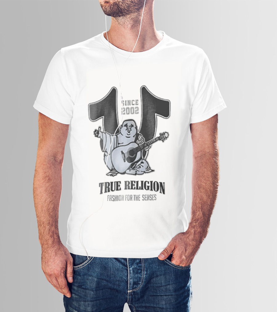 True Religion Since 2002 Laughing Buddha Playing Acoustic Guitar Horseshoe Fashion For The Senses T-Shirt
