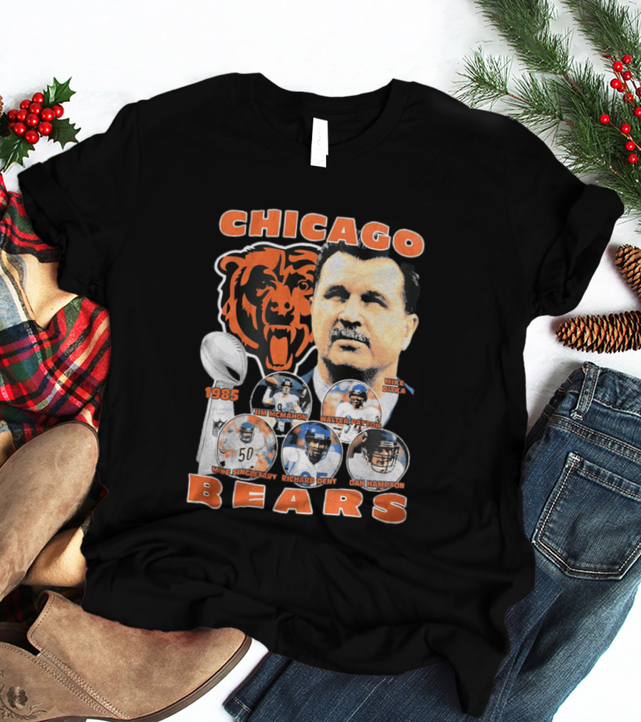 Chicago Bears 1985 Mike Ditka Jim McMahon Walter Payton Mike Singletary Richard Dent Dan Hampton T-Shirt