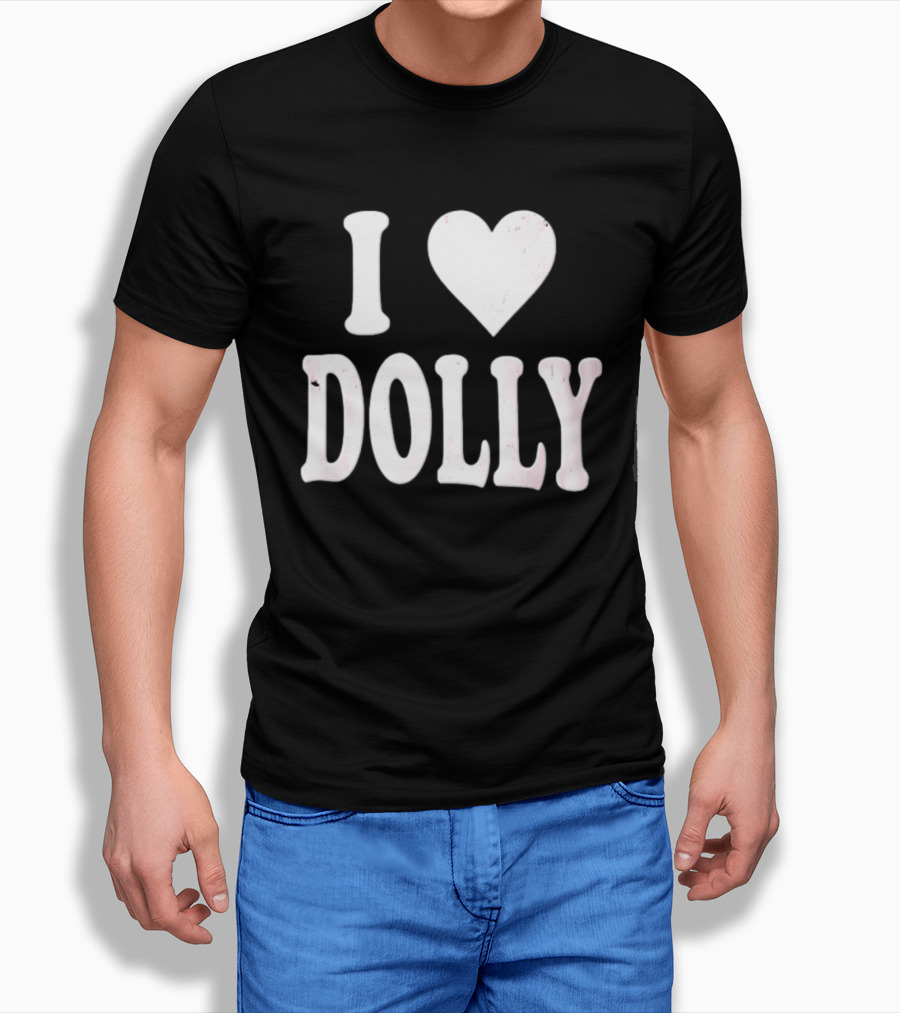 I Love Dolly Freddy Fever T-Shirt