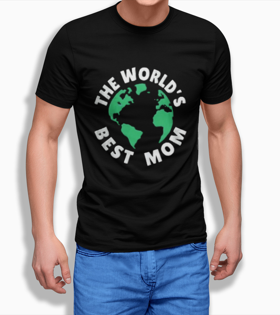 The World's Best Mom Earth Globe T-Shirt