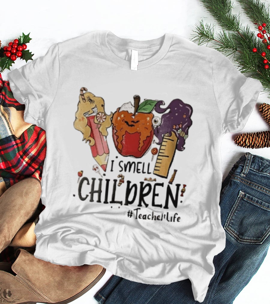 I Smell Children Teacherlife Sanderson Sisters Halloween Pencil Apple Ruler Cartoon T-Shirt