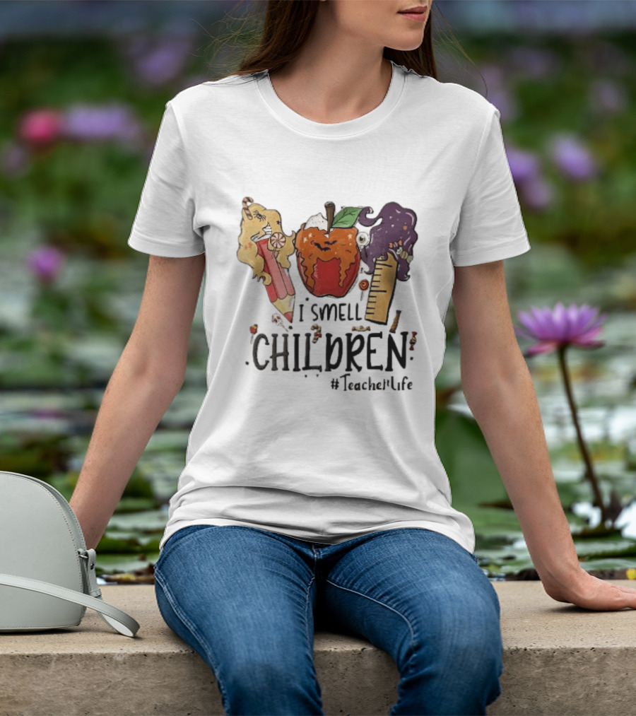 I Smell Children Teacherlife Sanderson Sisters Halloween Pencil Apple Ruler Cartoon T-Shirt
