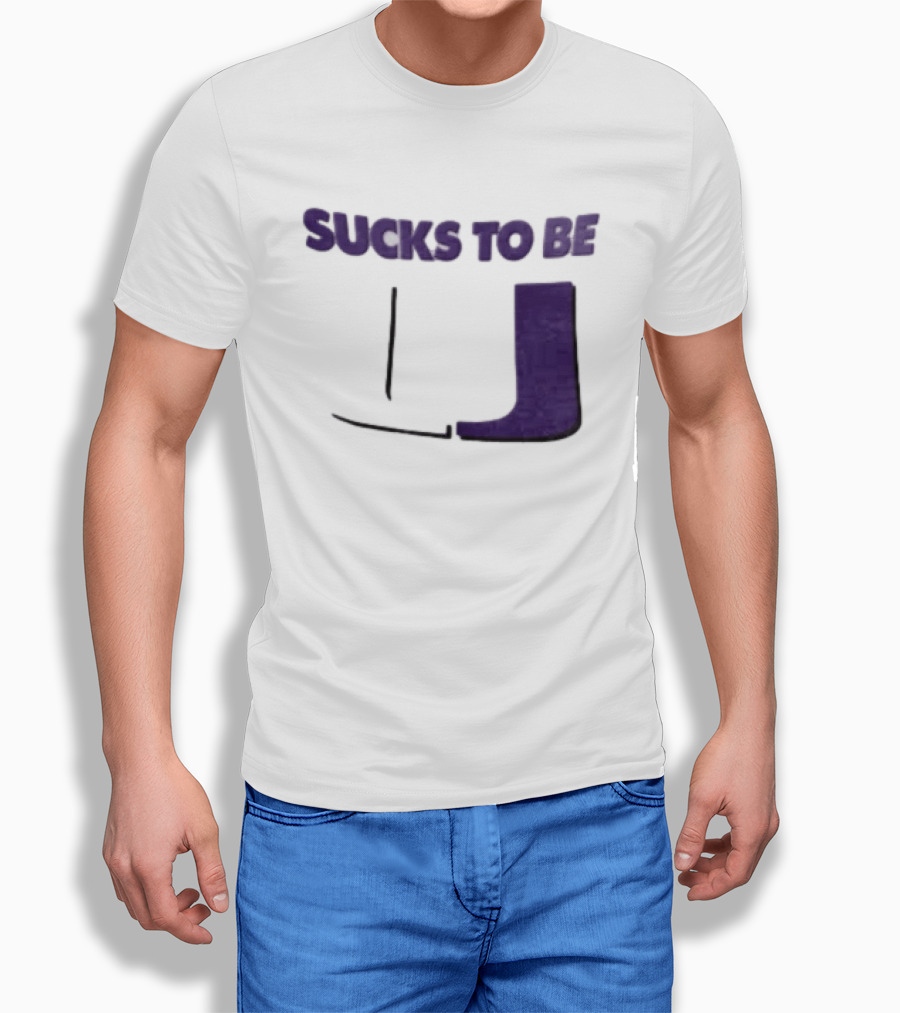 Sucks To Be U Clemson Football U Letter T-Shirt