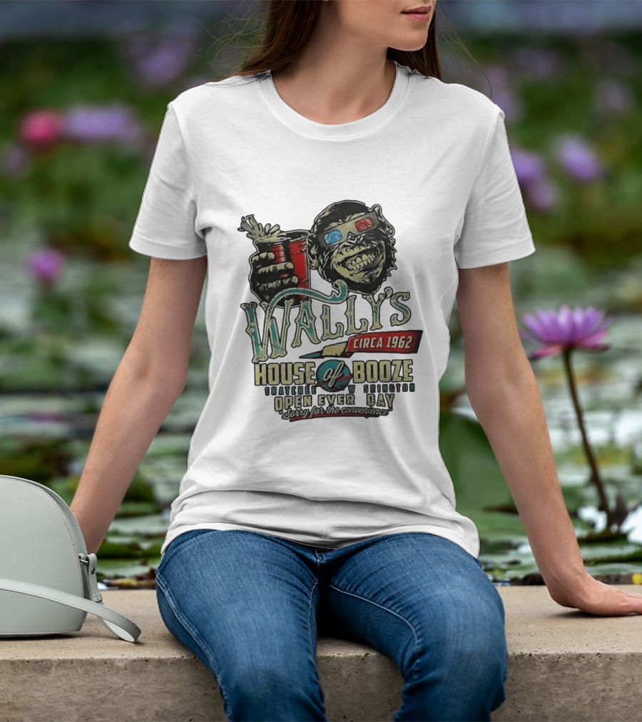 Wally's House Of Booze Wenatchee Washington Circa 1962 Open Every Day Sorry For The Convenience T-Shirt