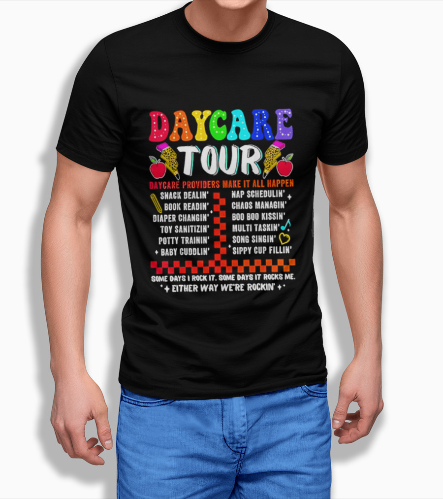 Daycare Tour Snack Dealer Nap Specialist Boo Boo Healer Puppet Creator Fun Expert Song Machine T-Shirt