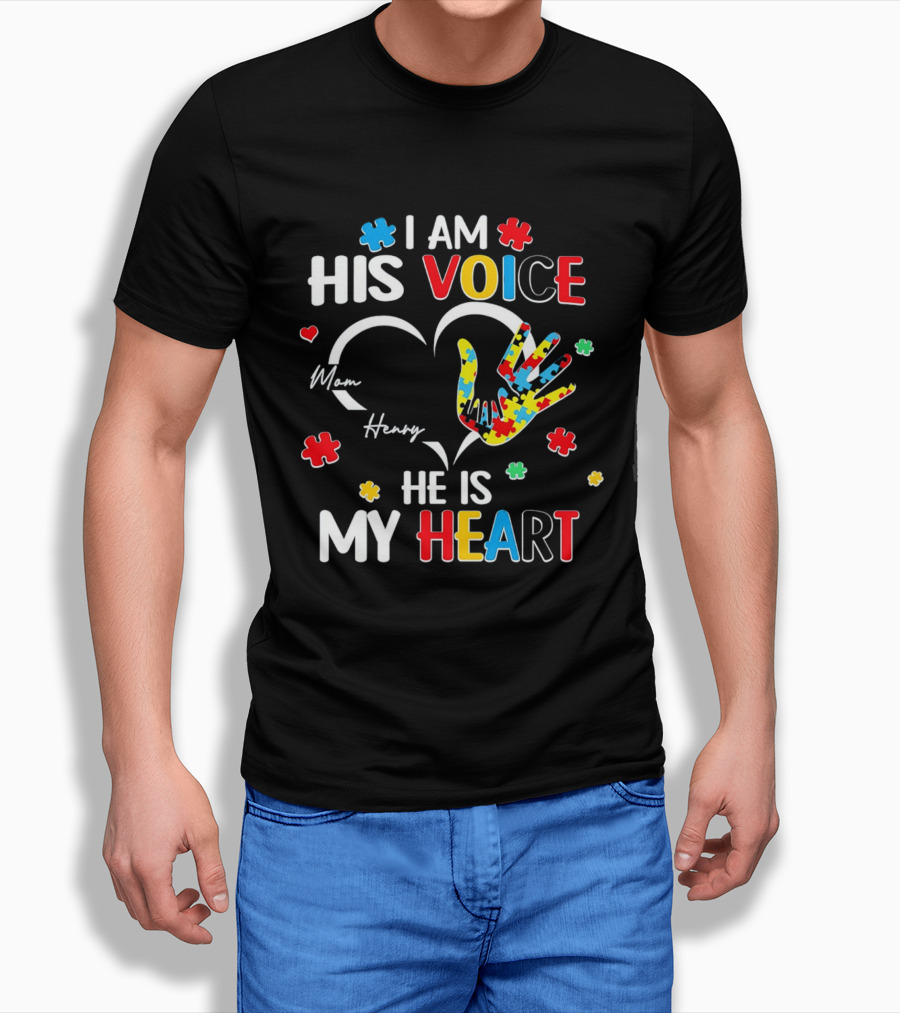 I Am His Voice He Is My Heart Autism Awareness Mom Henry Puzzle Pieces T-Shirt
