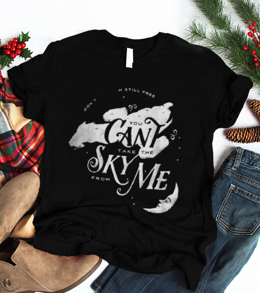 I Dont Care Im Still Free You Cant Take The Sky From Me Serenity Crescent Moon Stars Spaceship T-Shirt