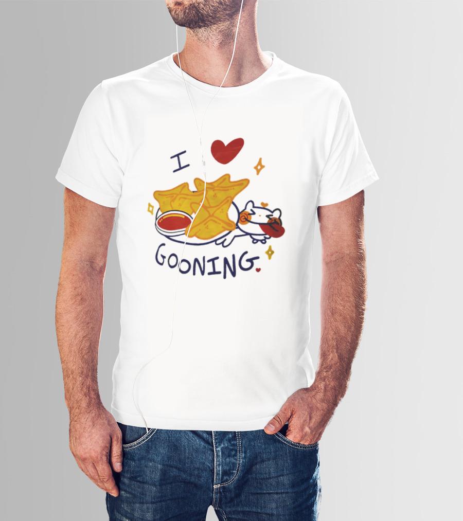 I Love Gooning Nachos Cat Fun T-Shirt