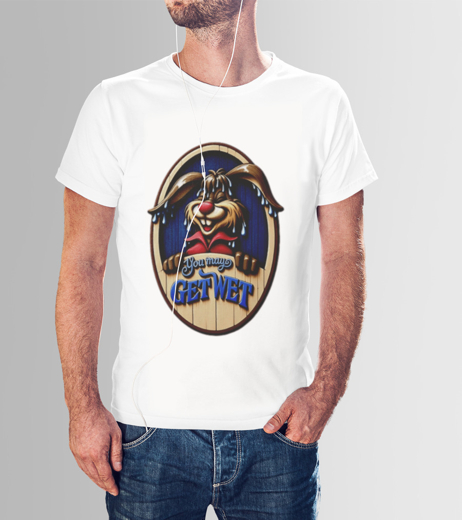 You May Get Wet Bunny Rabbit Cartoon Dripping Ears T-Shirt