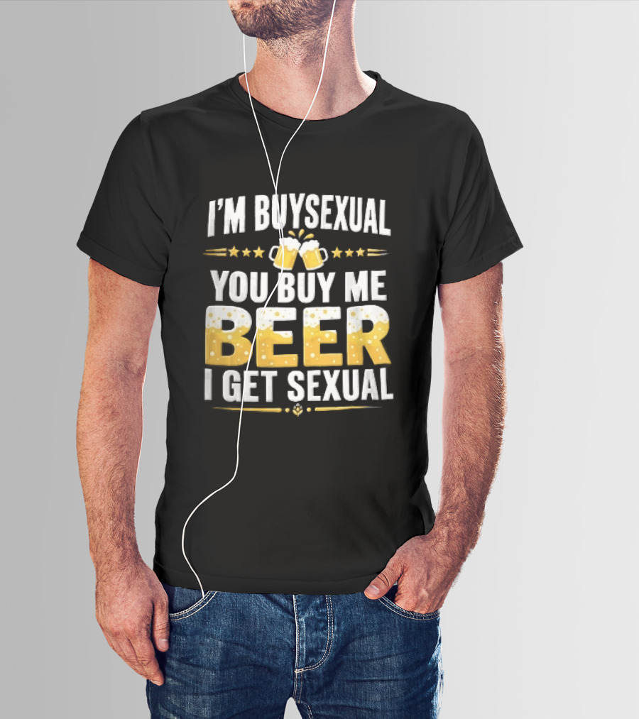 I'm Buysexual You Buy Me Beer I Get Sexual Two Clinking Glass S Yellow Stars T-Shirt