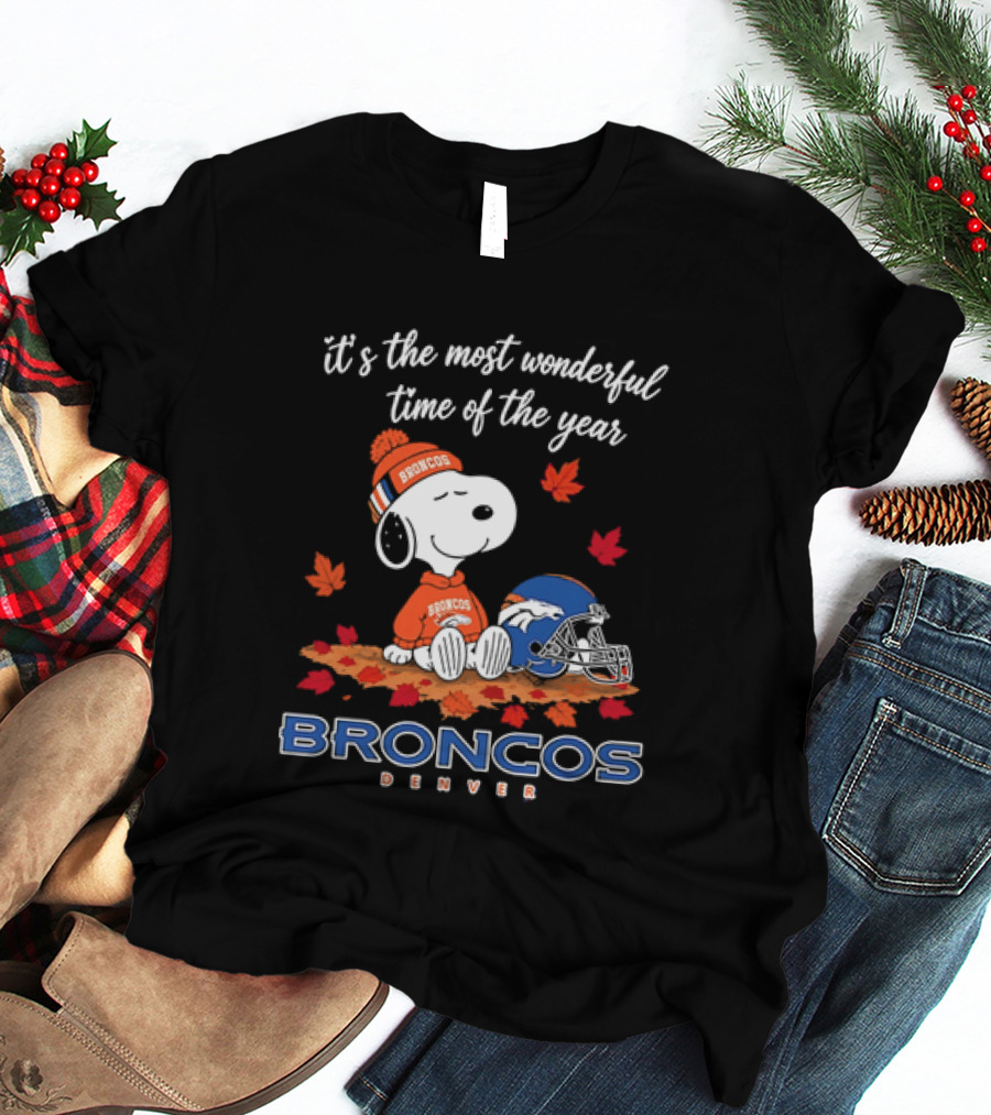 Snoopy Broncos Denver It's The Most Wonderful Time Of The Year Autumn Football T-Shirt