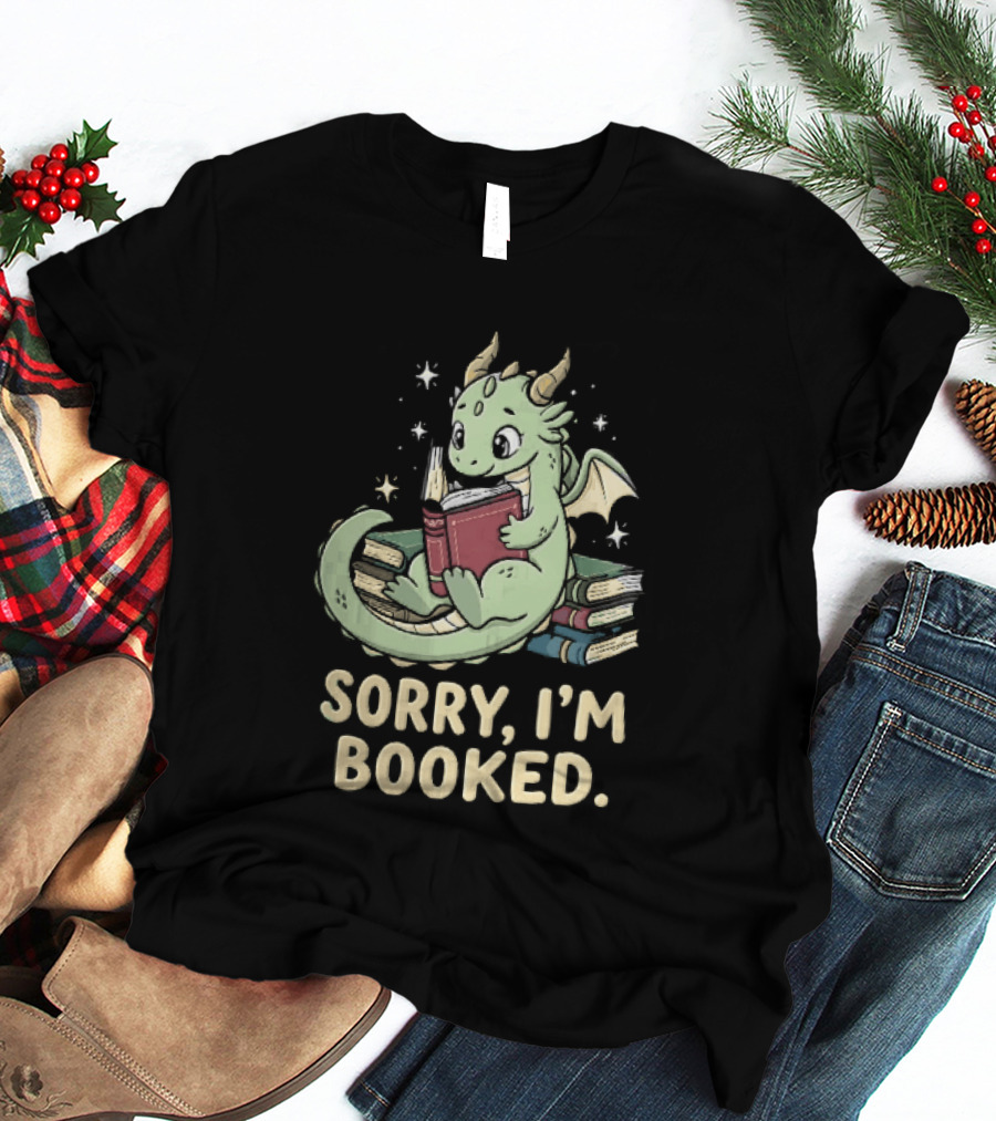 Sorry I'm Booked Cartoon Green Dragon Reading Book With Stars T-Shirt