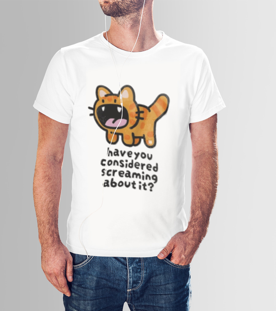 Have You Considered Screaming About It Cartoon Orange Tabby Cat Open Mouth Wide T-Shirt