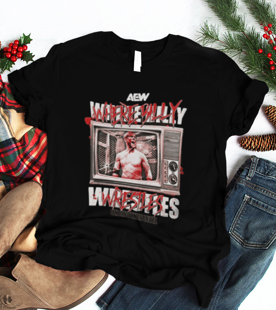 AEW Where Billy Wrestles Onamonhebluvelv T-Shirt