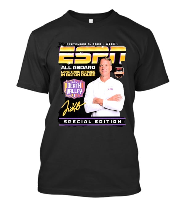 September 9 2026 Week 1 ESPN All Aboard Lane Train Arrives In Baton Rouge College Gameday Duel In Death Valley LSU Special Edition T-Shirt
