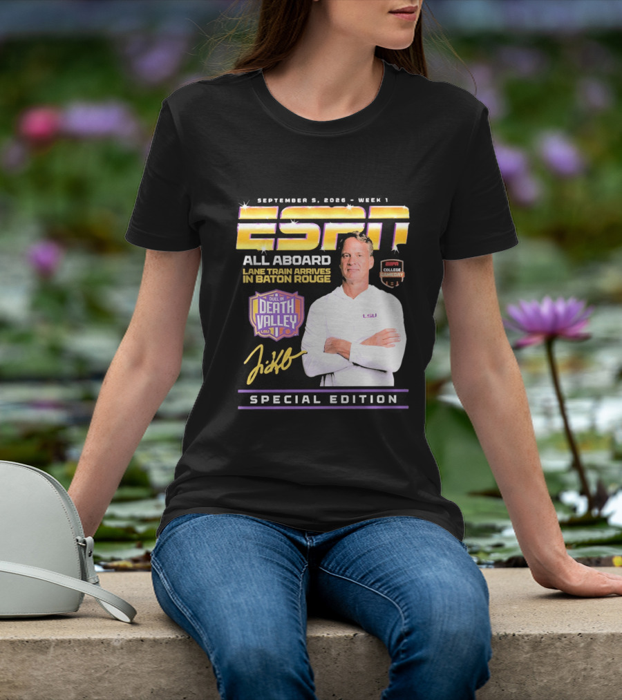September 9 2026 Week 1 ESPN All Aboard Lane Train Arrives In Baton Rouge College Gameday Duel In Death Valley LSU Special Edition T-Shirt
