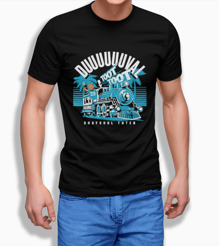 Duuuuuuuval Toot Toot Train Bhayshul Tuten 33 Jacksonville T-Shirt