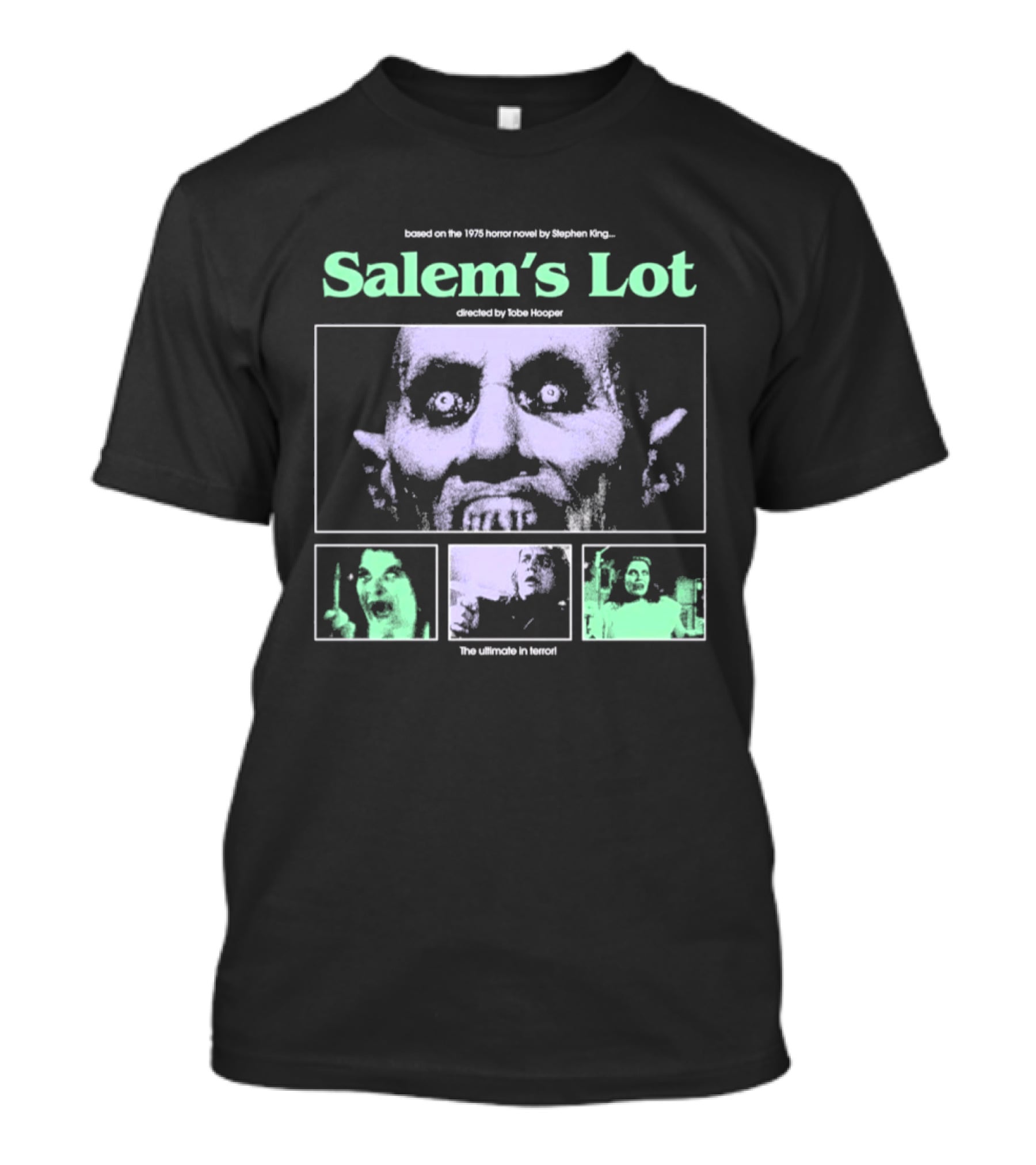 Based On The 1975 Horror Novel By Stephen King Salem's Lot Directed By Tobe Hooper The Ultimate In Terror T-Shirt