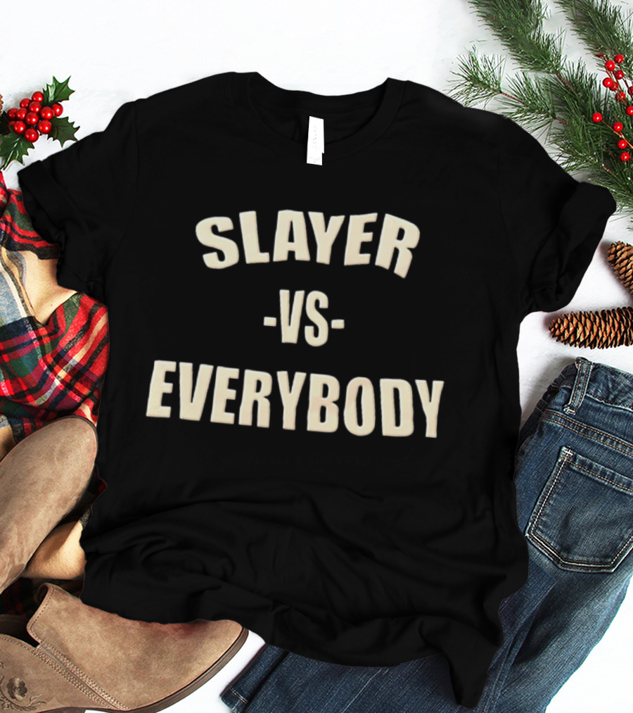 Slayer Vs Everybody T-Shirt