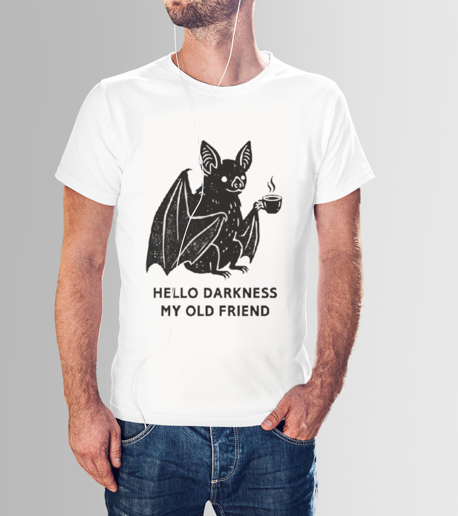 Bat With Coffee Hello Darkness My Old Friend T-Shirt