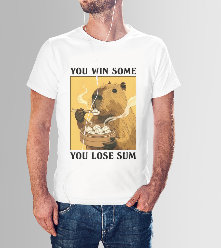 Capybara Eating Dim Sum You Win Some You Lose Sum T-Shirt