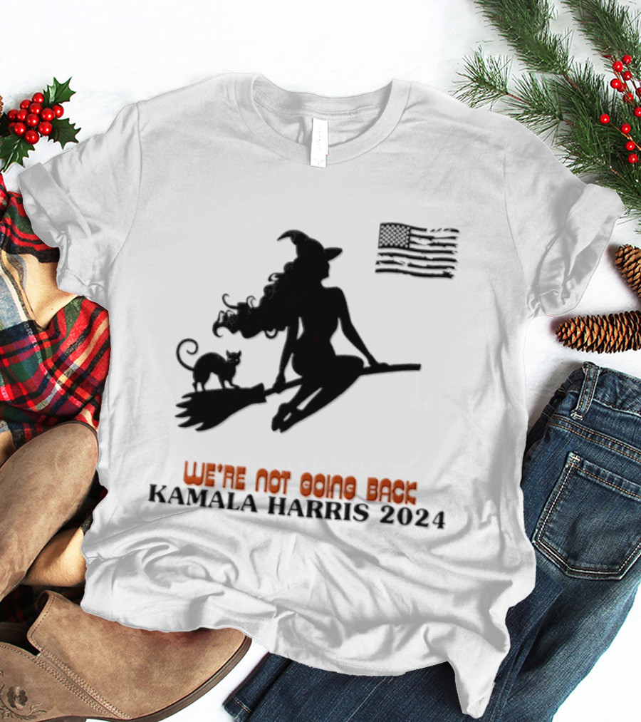 Kamala Harris 2024 Witch Cat We're Not Going Back Halloween T-Shirt