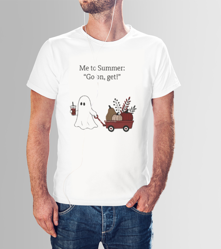 Me To Summer Go On Get Ghost With Pumpkin And Fall Leaves Wagon T-Shirt