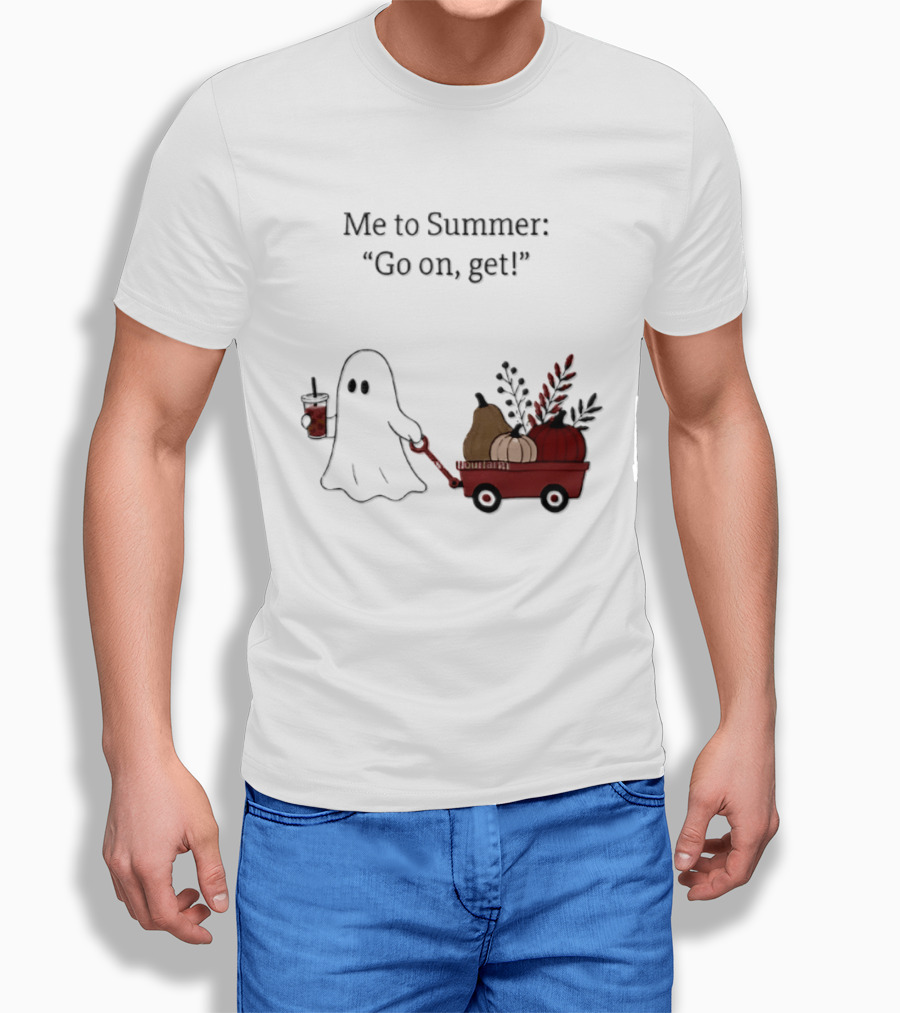 Me To Summer Go On Get Ghost With Pumpkin And Fall Leaves Wagon T-Shirt