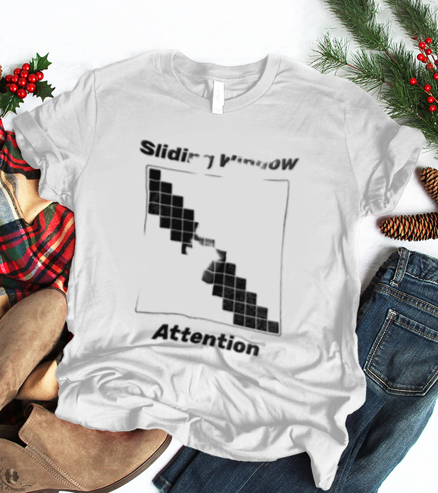 Sliding Window Attention Mechanism Diagram T-Shirt