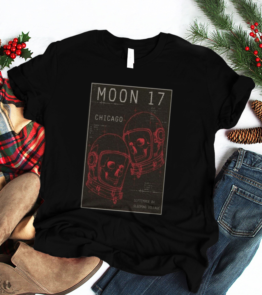 MOON 17 Chicago September 4 Sleeping Village Concert T-Shirt