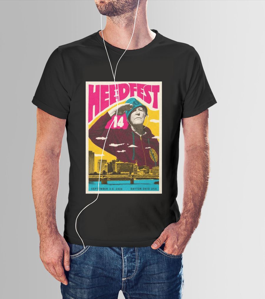 HeedFest 14 September 3 6 2026 Dayton Ohio USA T-Shirt