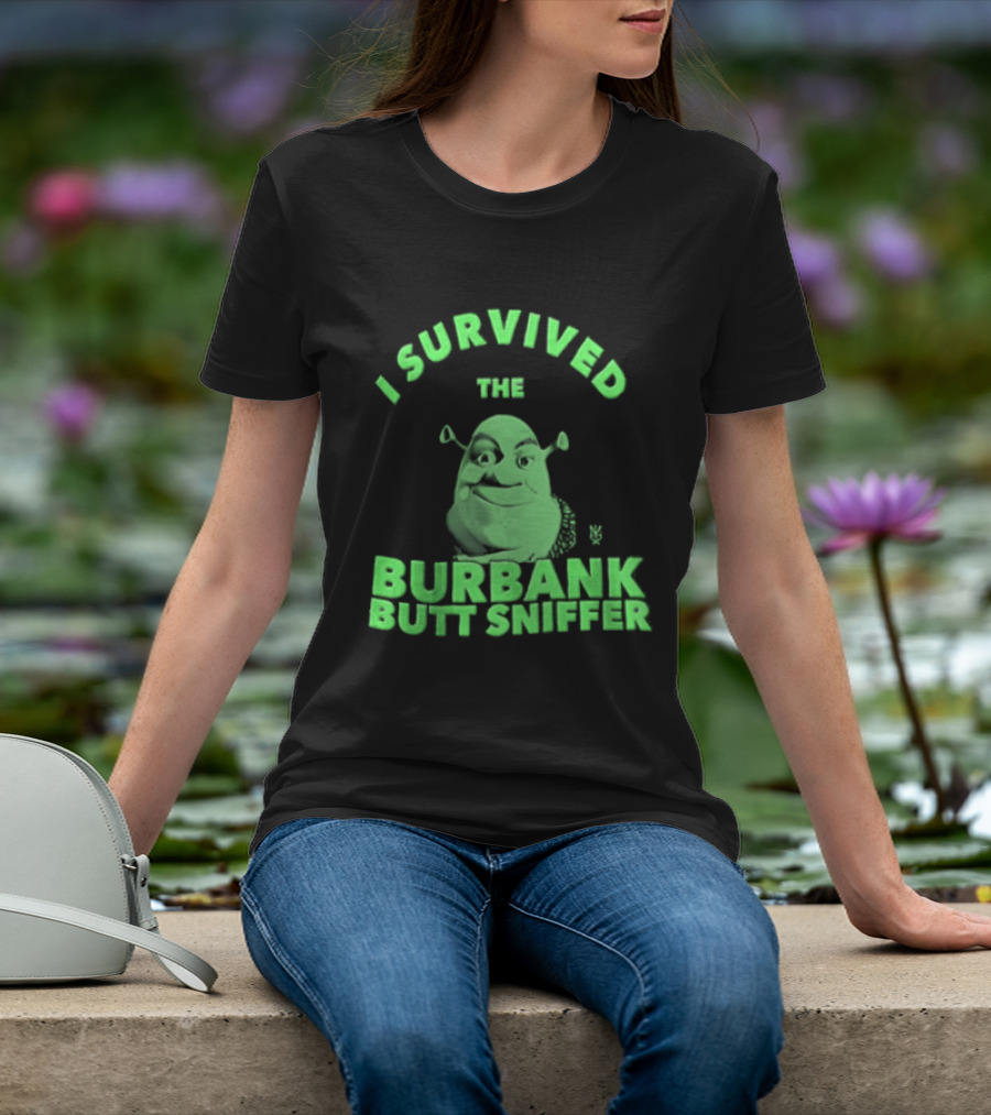 Shrek I Survived The Burbank Butt Sniffer Green Character Mashup T-Shirt