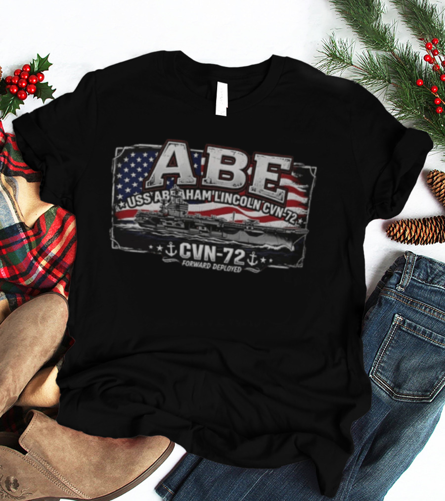 ABE USS Abraham Lincoln CVN 72 Forward Deployed Aircraft Carrier Pride T-Shirt