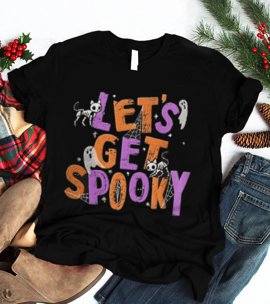 Let's Get Spooky Skeleton Cats Ghosts Spiderwebs Halloween T-Shirt
