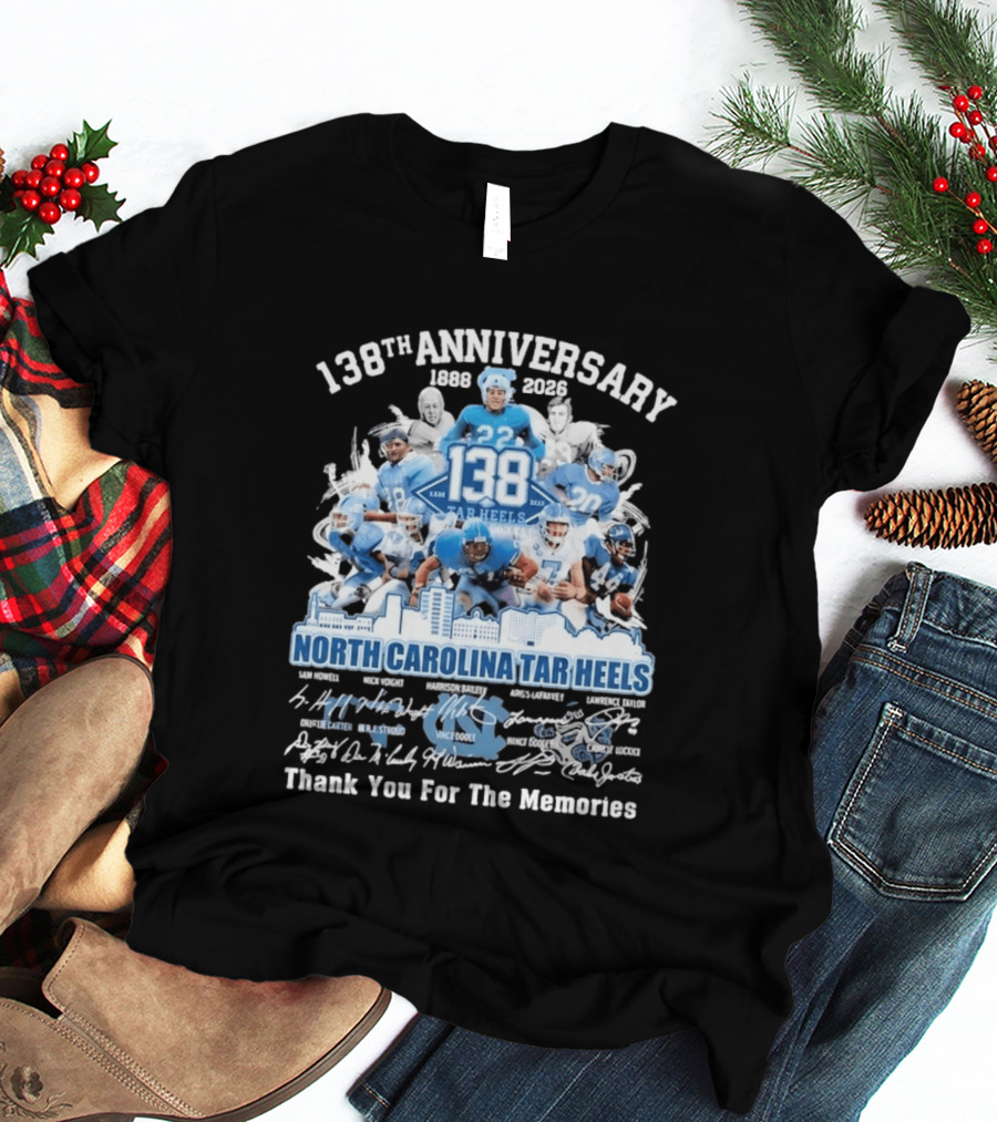 138th Anniversary 1888 2026 North Carolina Tar Heels Thank You For The Memories T-Shirt