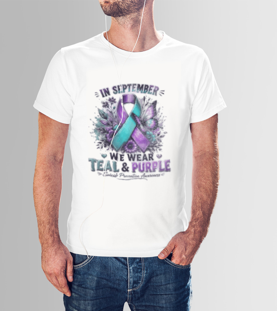 September Teal And Purple Ribbon Suicide Prevention Awareness T-Shirt