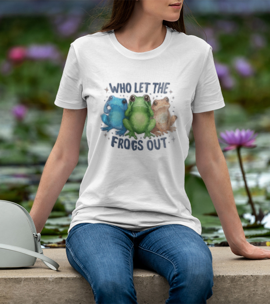 Who Let The Frogs Out Three Funny Frogs T-Shirt