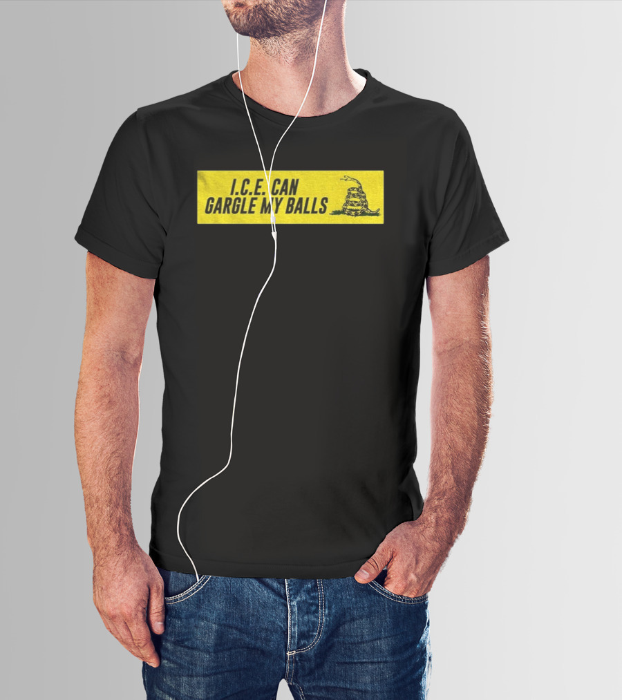 I.C.E. Can Gargle My Balls Political Gadsden Flag Snake T-Shirt