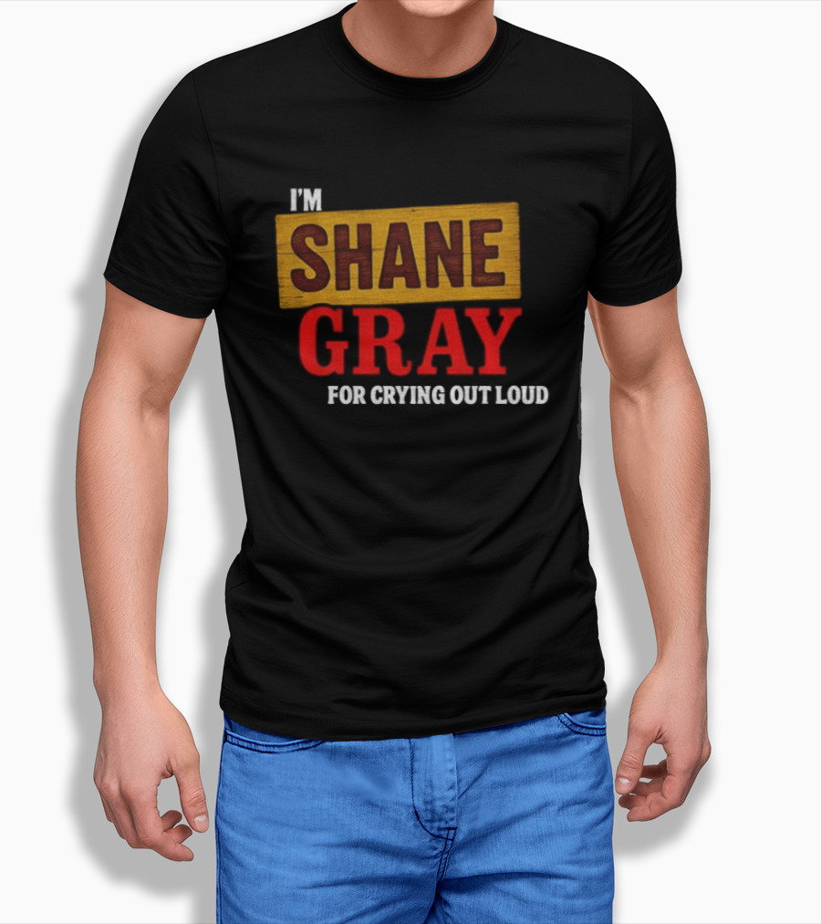 I'm Shane Gray For Crying Out Loud Joe Jonas Camp Rock T-Shirt