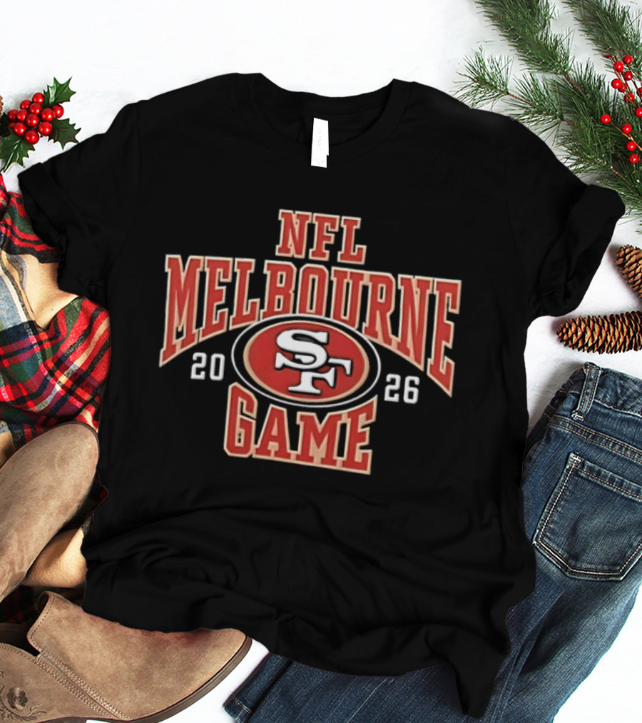 San Francisco 49ers NFL Melbourne Game 2026 T-Shirt