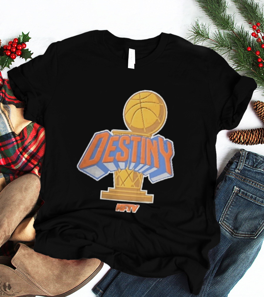 Destiny Gold Basketball Hoop Trophy Cartoon KFTV Orange Lettering T-Shirt