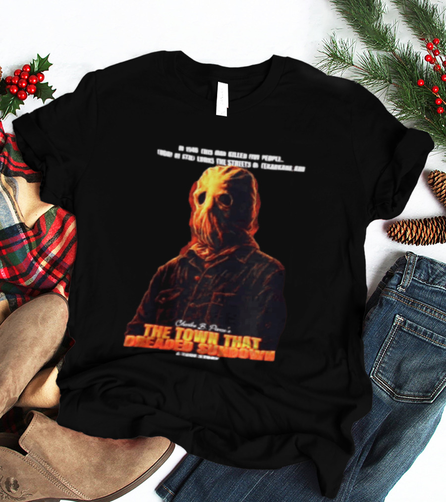 The Town That Dreaded Sundown Horror Movie Phantom Killer T-Shirt