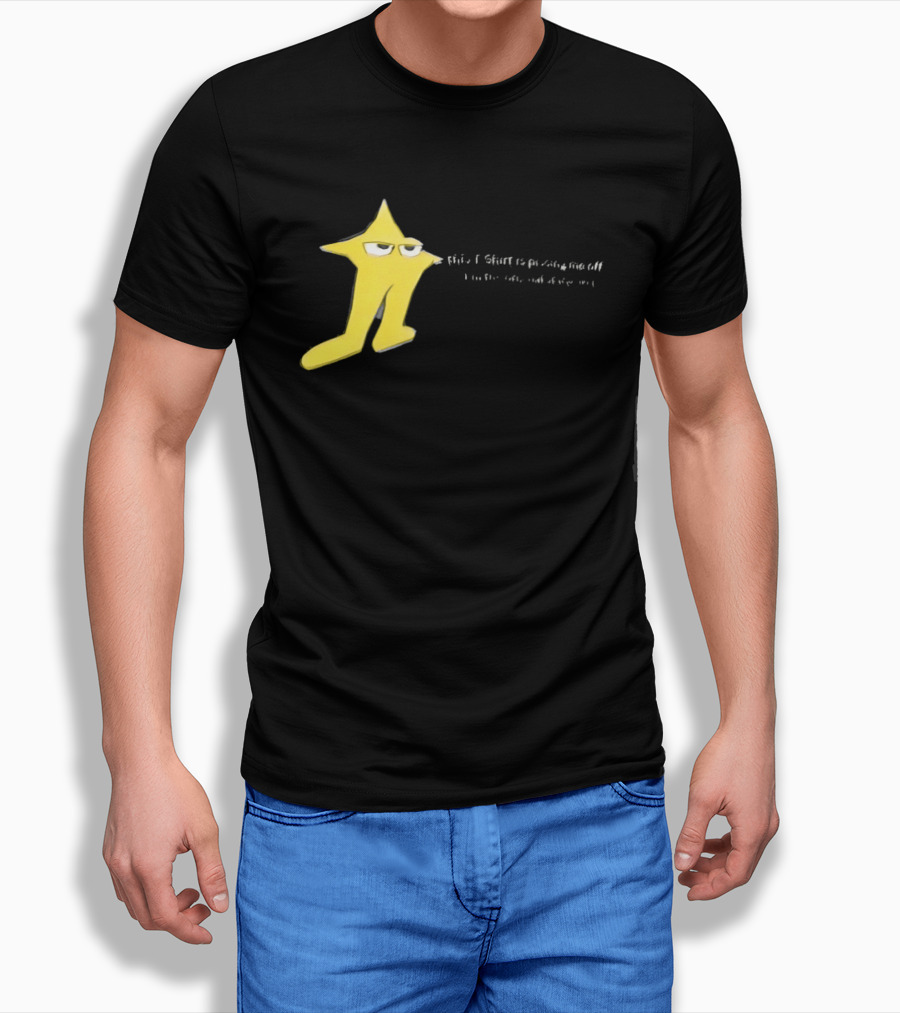 The Original Starwalker Pissing Me Off Star T-Shirt