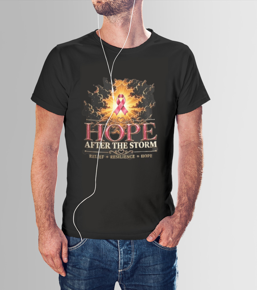 Hope After The Storm Relief Resilience Pink Breast Cancer Ribbon Clouds Sunburst Rays T-Shirt