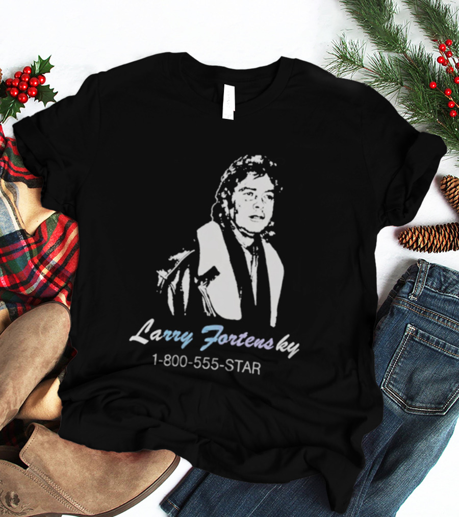Larry Fortensky 1 800 555 STAR T-Shirt