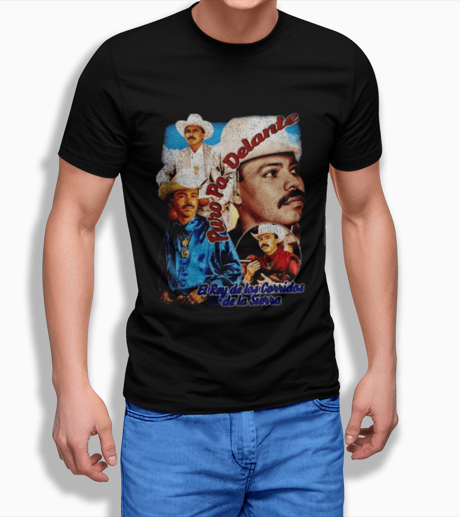 Puro Pa' Delante El Rey De Los Corridos De La Sierra Chalino Sanchez T-Shirt