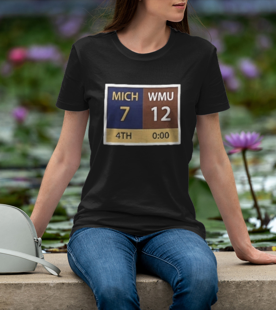 Mich 7 Wmu 12 4th 0 00 Football Game Scoreboard T-Shirt