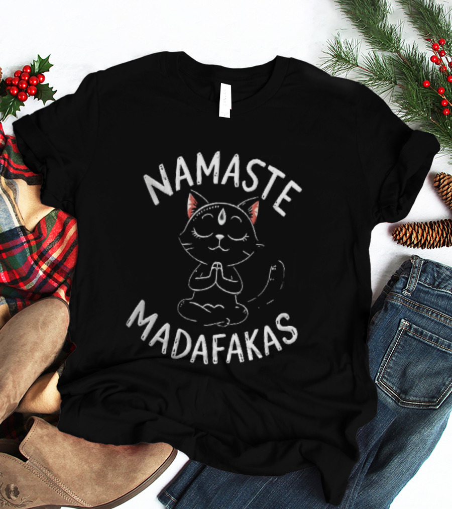 Namaste Madafakas Meditating Black Cat Lotus Pose T-Shirt