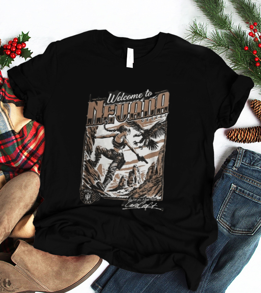 Welcome To Nevada Desert 1998 Eagle Rock Climbing Wish You Were Here Lara Croft T-Shirt