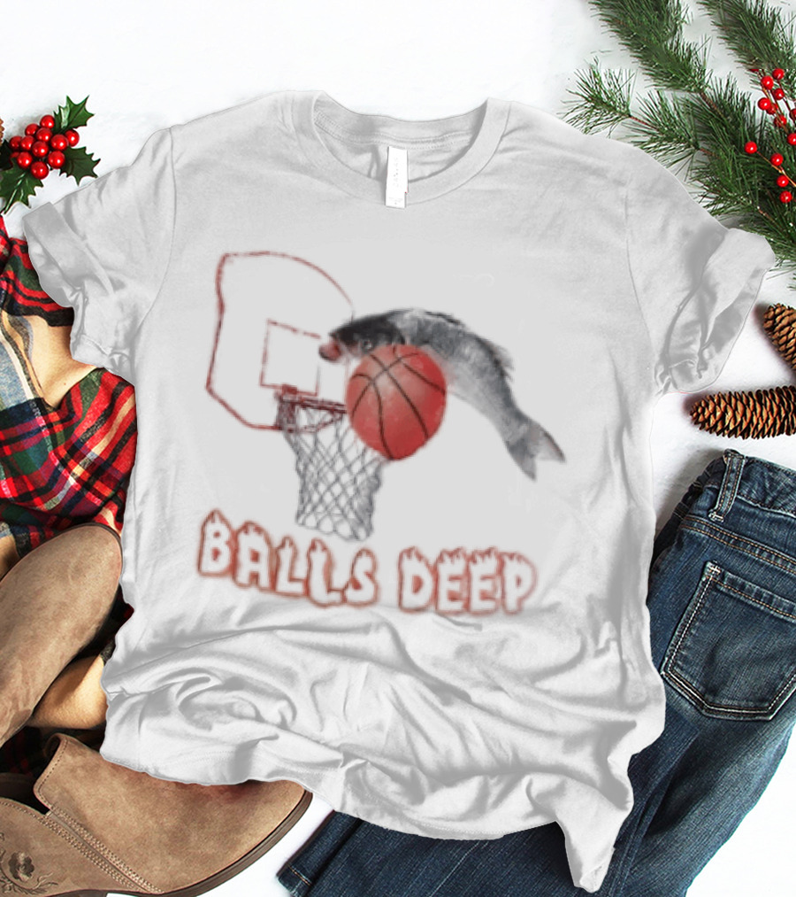 Basketball Hoop Fish Dunk Balls Deep T-Shirt